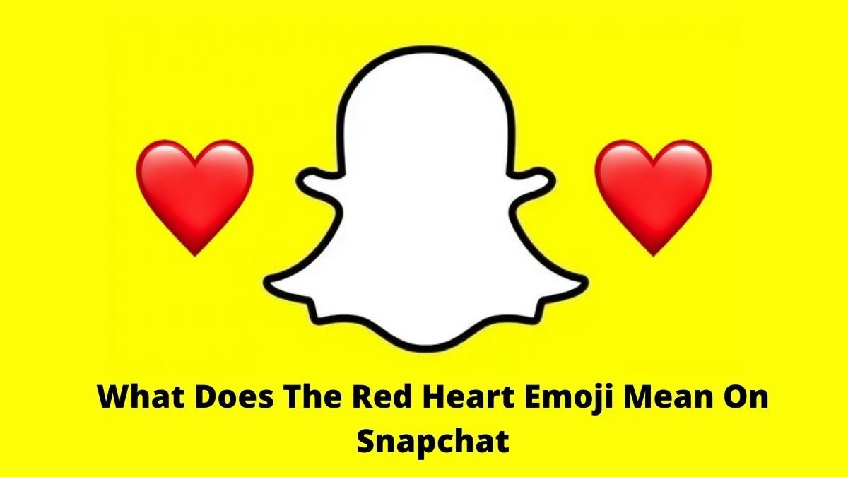 what-does-a-red-heart-mean-on-snapchat